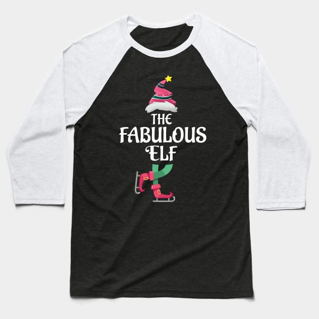 The Fabulous Christmas Elf Matching Pajama PJ Family Party Gift Baseball T-Shirt by BooTeeQue